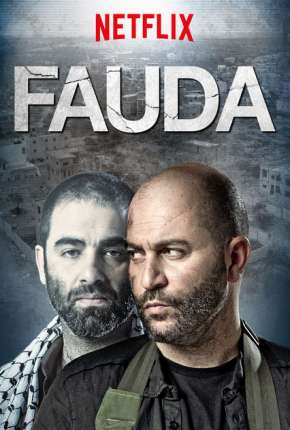 Capa para download torrent de Série Dois Lados de Um Conflito - Fauda 1ª até 3ª Temporada