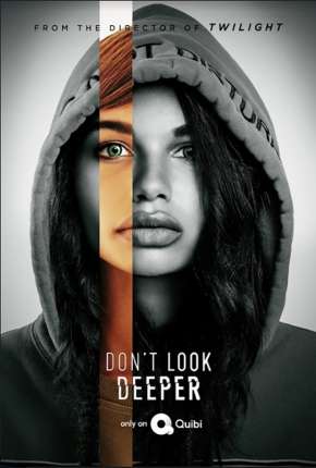 Capa para download torrent de Série Dont Look Deeper - 1ª Temporada Completa Legendada