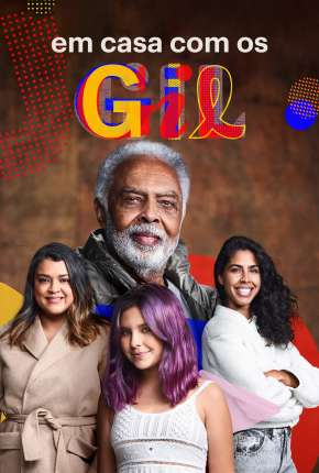 Capa para download torrent de Série Em Casa com os Gil - 1ª Temporada