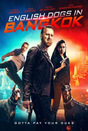 Capa para download torrent de Filme English Dogs in Bangkok - Legendado