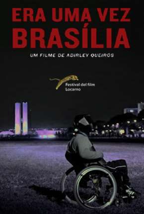 Era Uma Vez Brasília (2017)