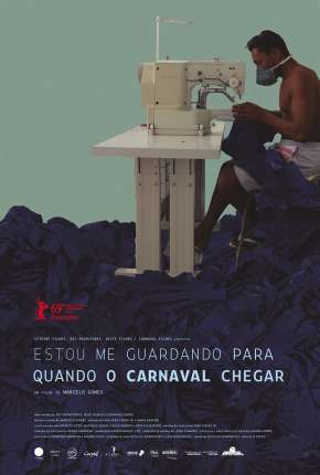 Capa para download torrent de Filme Estou Me Guardando Para Quando o Carnaval Chegar - Nacional
