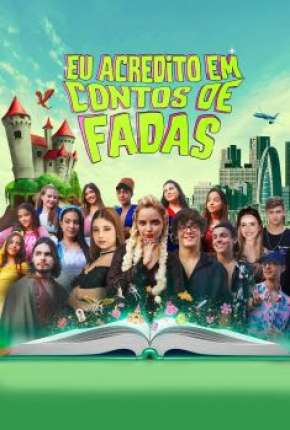 Capa para download torrent de Filme Eu Acredito em Conto de Fadas