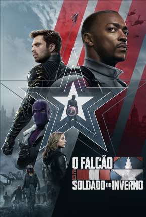 Capa para download torrent de Série Falcão e o Soldado Invernal - 1ª Temporada Completa
