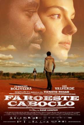 Capa para download torrent de Filme Faroeste Caboclo Nacional