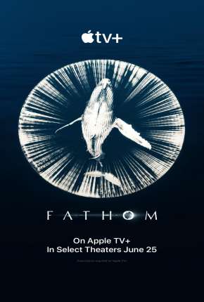 Capa para download torrent de Filme Fathom - Legendado