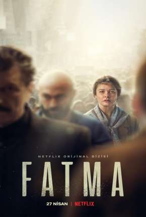 Capa para download torrent de Série Fatma - 1ª Temporada Completa