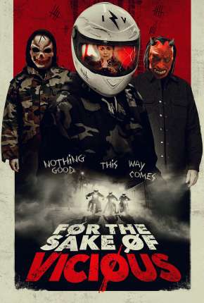 Capa para download torrent de Filme For the Sake of Vicious - Legendado