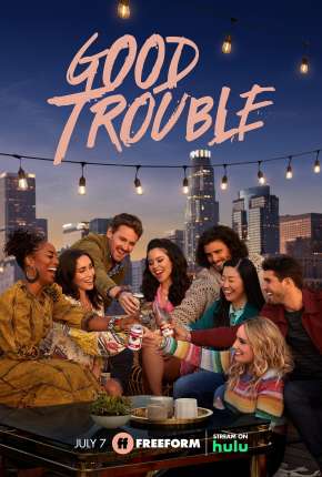 Capa para download torrent de Série Good Trouble - 3ª Temporada Legendada