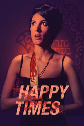 Happy Times - Legendado (2020)