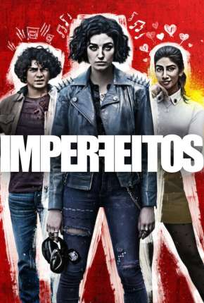 Capa para download torrent de Série Imperfeitos - 1ª Temporada Completa Legendada