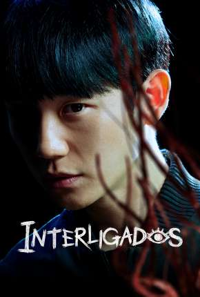 Capa para download torrent de Série Interligados - 1ª Temporada Legendada