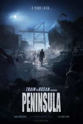 Invasão Zumbi 2 - Península - Legendado (2020)