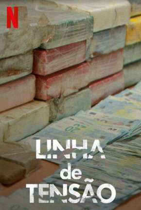 Linha de Tensão - 1ª Temporada Completa (2020)