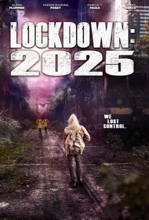 Capa para download torrent de Filme Lockdown 2025 - Legendado