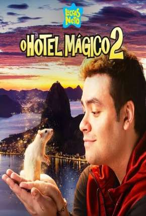 Capa para download torrent de Filme Luccas Neto em - O Hotel Mágico 2