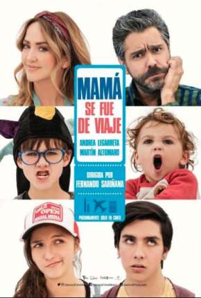 Capa para download torrent de Filme Mamãe saiu de férias - Mamá se fue de viaje
