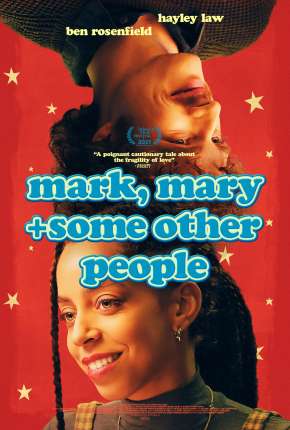 Capa para download torrent de Filme Mark, Mary + Some Other People