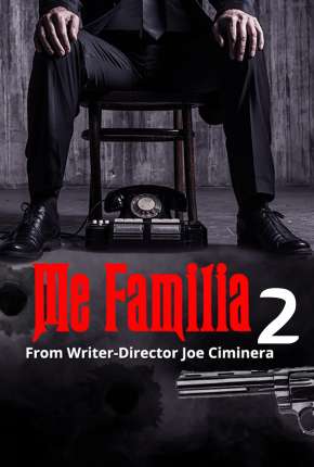 Me Familia 2 - Legendado (2021)