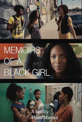 Capa para download torrent de Filme Memoirs of a Black Girl - Legendado