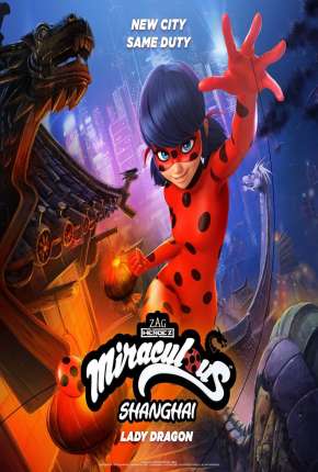 Capa para download torrent de Filme Miraculous World - Xangai, A Lenda de LadyDragon