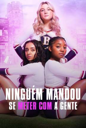 Capa para download torrent de Série Ninguém Mandou Se Meter com a Gente - 1ª Temporada Completa Legendada