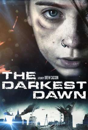 O Amanhecer Mais Escuro - The Darkest Dawn (2016)