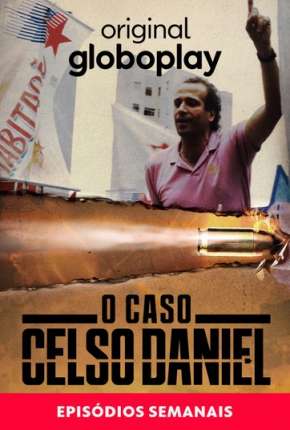 Capa para download torrent de Série O Caso Celso Daniel - 1ª Temporada