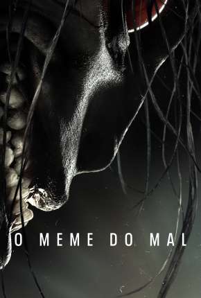 Capa para download torrent de Filme O Meme do Mal
