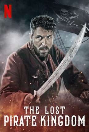 Capa para download torrent de Série O Reino Perdido dos Piratas - 1ª Temporada Completa