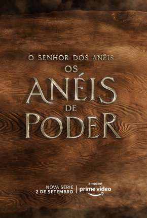 Capa para download torrent de Série O Senhor dos Anéis - Os Anéis de Poder - 1ª Temporada Legendada