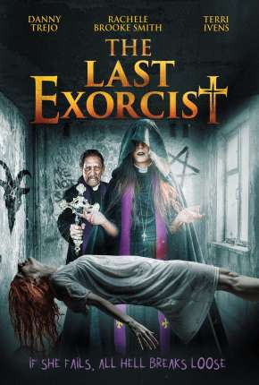 Capa para download torrent de Filme O Último Exorcista - The Last Exorcist - Legendado