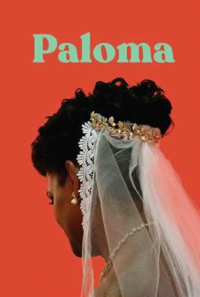 Capa para download torrent de Filme Paloma