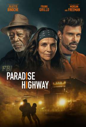 Capa para download torrent de Filme Paradise Highway - Legendado