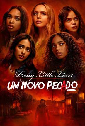 Capa para download torrent de Série Pretty Little Liars - Um Novo Pecado - 1ª Temporada Legendada