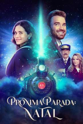 Capa para download torrent de Filme Próxima Parada - Natal