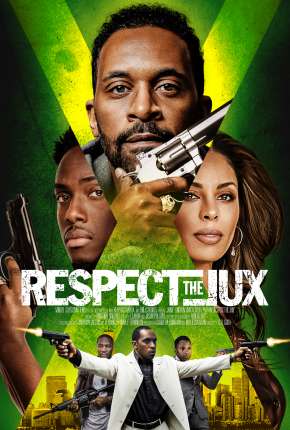 Capa para download torrent de Filme Respect the Jux - Legendado
