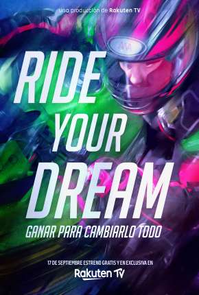 Capa para download torrent de Filme Ride Your Dream - Legendado