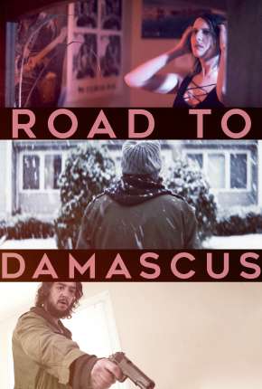 Road to Damascus - Legendado (2021)