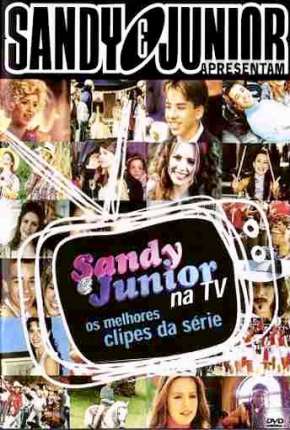 Capa para download torrent de Série Sandy e Junior 1ª até 4ª Temporada