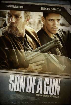 Sangue Jovem - Son of a Gun (2014)