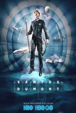 Capa para download torrent de Série Santos Dumont - 1ª Temporada Completa