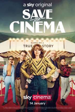 Capa para download torrent de Filme Save the Cinema