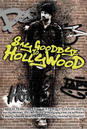 Say Goodbye to Hollywood - Legendado (2022)