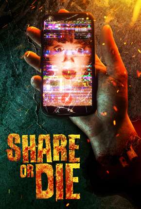 Capa para download torrent de Filme Share or Die - Legendado