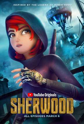 Capa para download torrent de Desenho Sherwood - 1ª Temporada Completa - Legendado