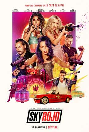 Capa para download torrent de Série Sky Rojo - 2ª Temporada Completa Legendada