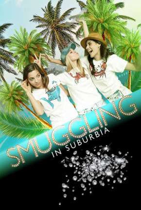 Smuggling in Suburbia - Legendado (2020)
