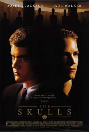 Capa para download torrent de Filme Sociedade Secreta - The Skulls