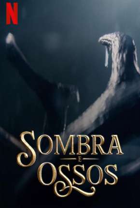 Capa para download torrent de Série Sombra e Ossos - 1ª Temporada Completa